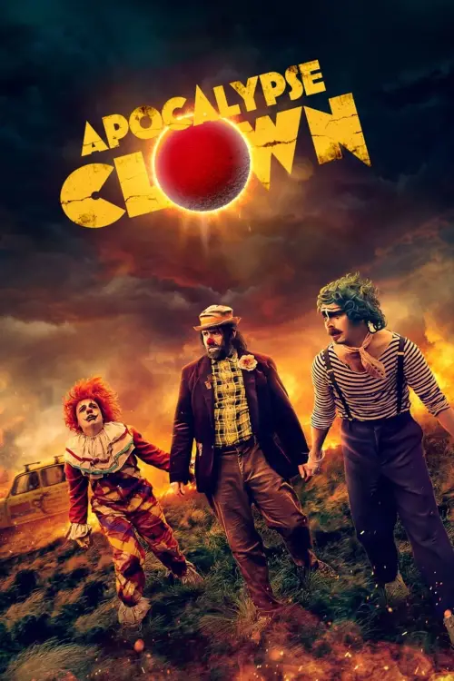Постер до фільму "Apocalypse Clown"