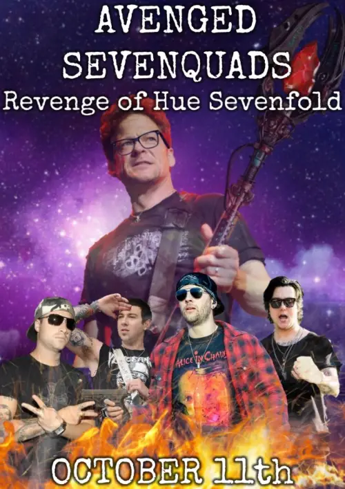 Постер до фільму "Avenged Sevenquads: Revenge of Hue Sevenfold"