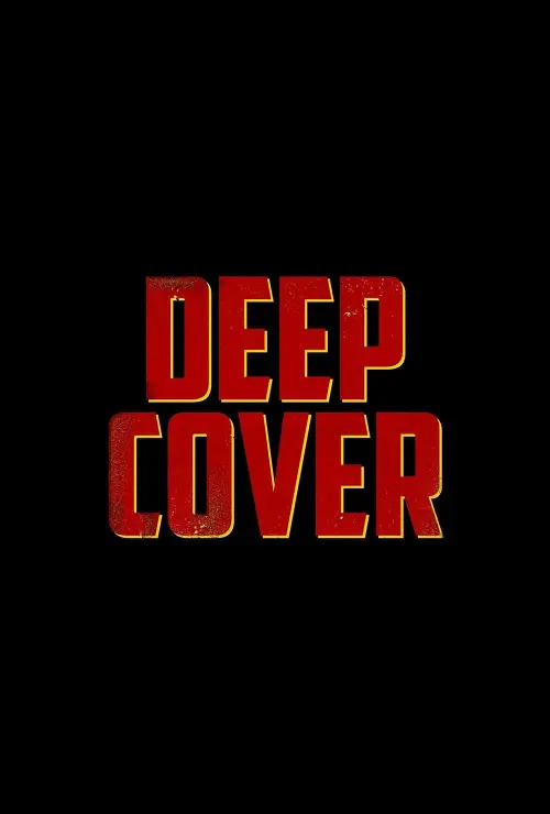Постер до фільму "Deep Cover"