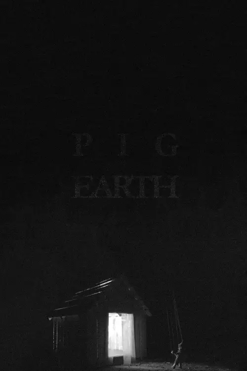 Постер до фільму "Pig Earth"