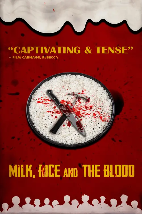 Постер до фільму "Milk, Rice and the Blood"