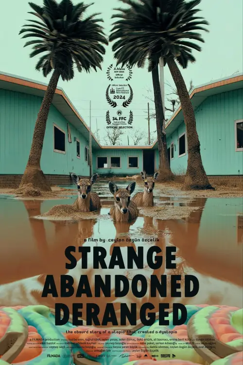 Постер до фільму "Strange, Abandoned, Deranged"