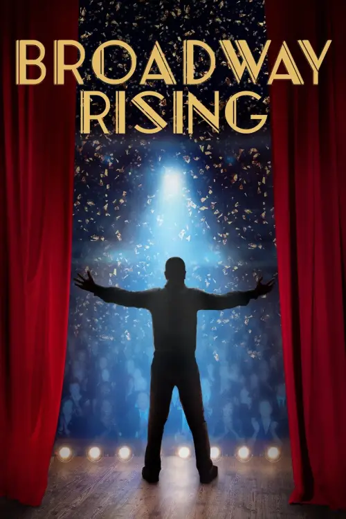 Постер до фільму "Broadway Rising"