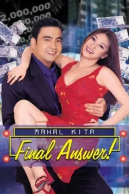 Постер до фільму "Mahal Kita: Final Answer!"