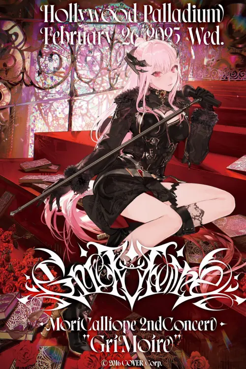 Постер до фільму "Mori Calliope 2nd Solo Live “GriMoire”"