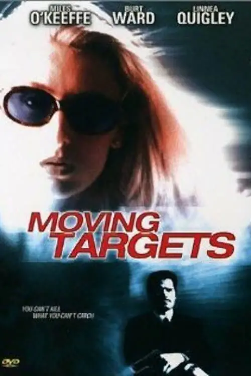 Постер до фільму "Moving Targets"
