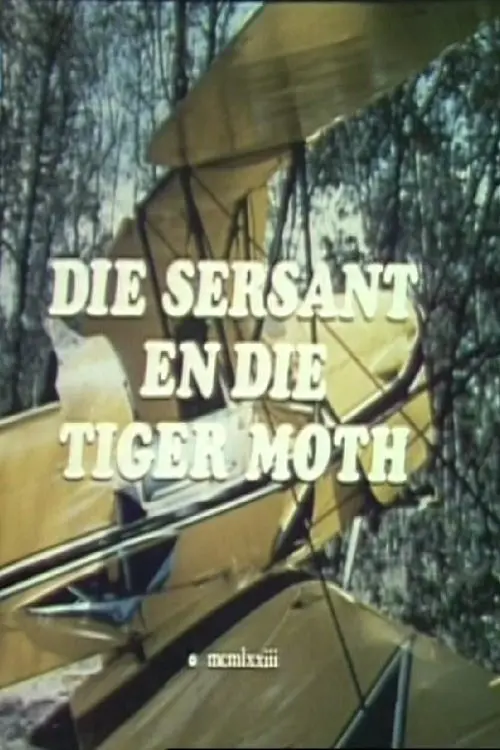 Постер до фільму "The Sergeant and the Tiger Moth"