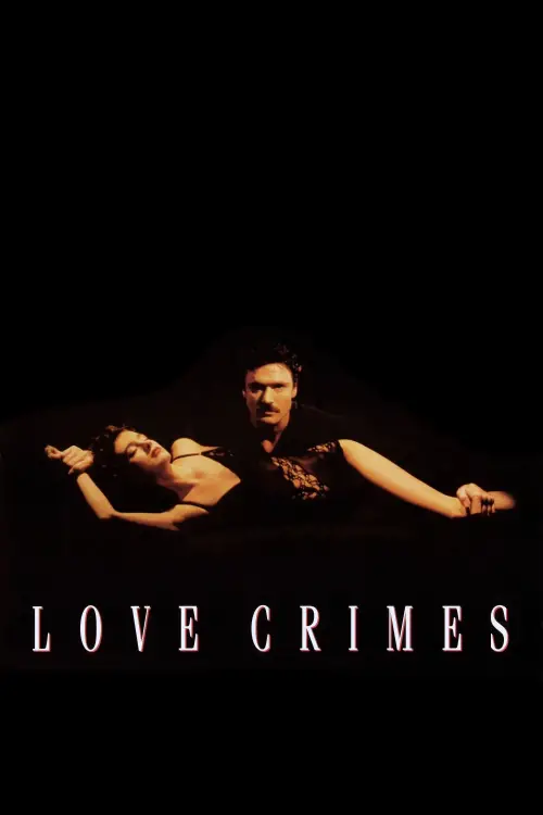 Постер до фільму "Love Crimes"