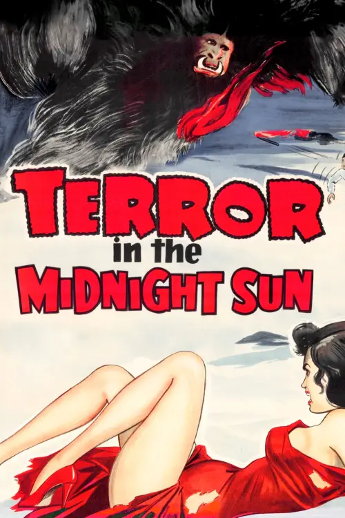 Постер до фільму "Terror in the Midnight Sun"