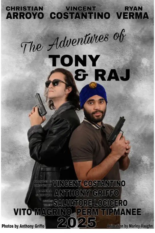 Постер до фільму "The Adventures Of Tony & Raj"