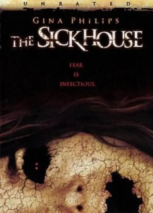 Постер до фільму "The Sickhouse"