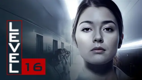 Відео до фільму Рівень 16 | Level 16 - Official Movie Trailer (2019)