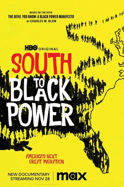 Постер до фільму "South to Black Power"