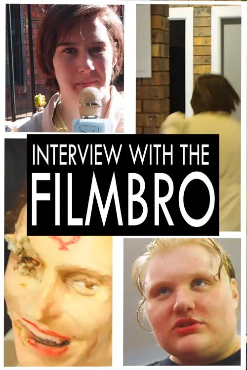 Постер до фільму "Interview with the Filmbro"
