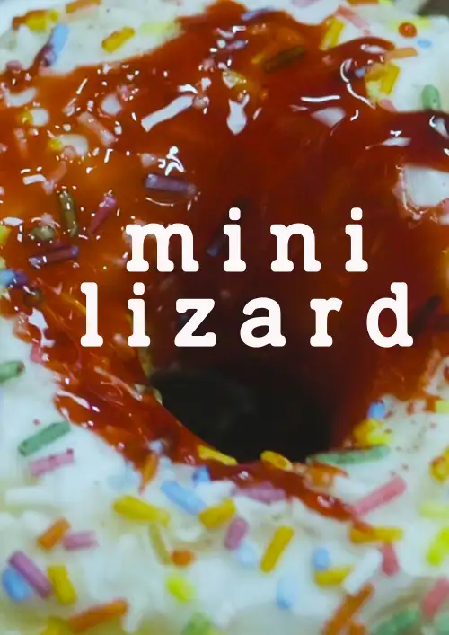 Постер до фільму "Mini Lizard"