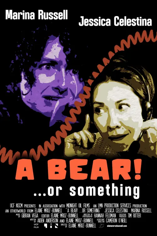 Постер до фільму "A Bear! ...or Something"