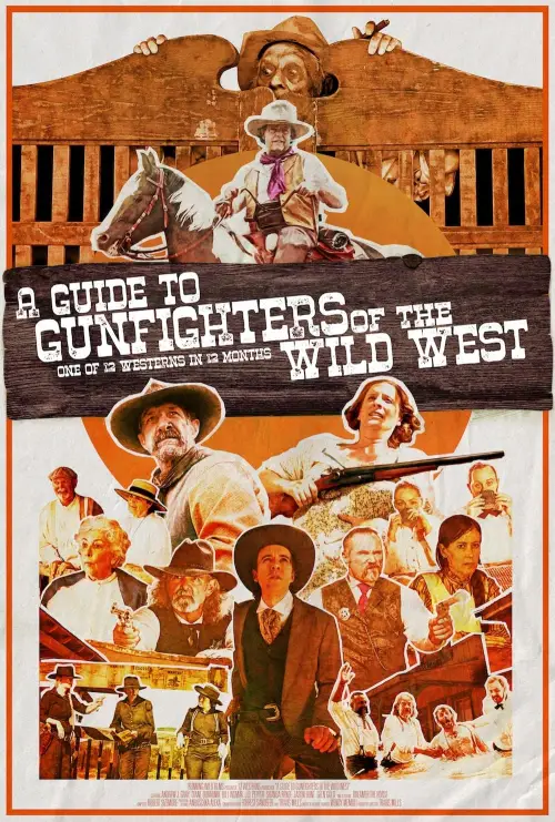 Постер до фільму "A Guide to Gunfighters of the Wild West"