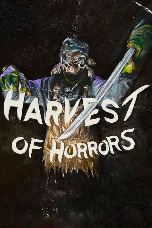 Постер до фільму "Harvest of Horrors"