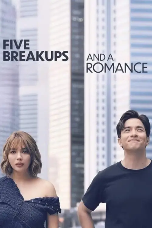 Постер до фільму "Five Breakups and a Romance"