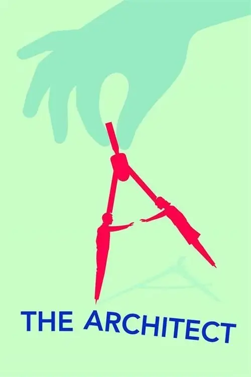 Постер до фільму "The Architect"
