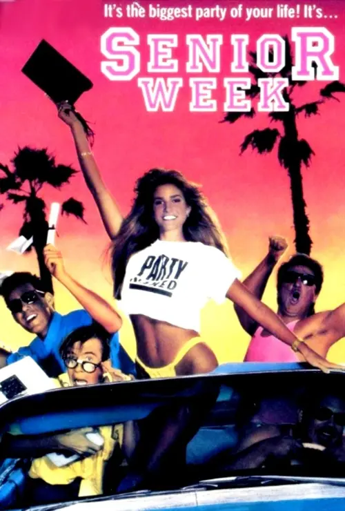 Постер до фільму "Senior Week"