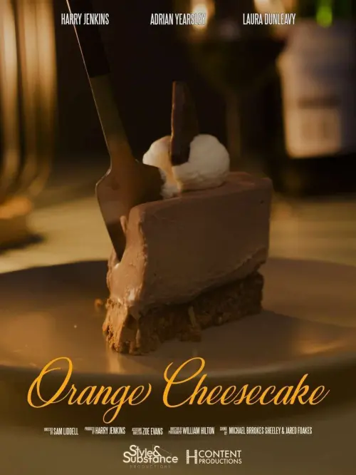 Постер до фільму "Orange Cheesecake"