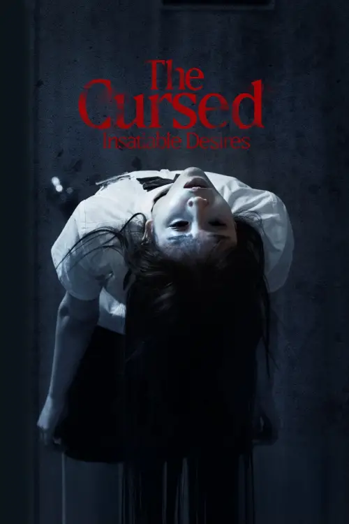 Постер до фільму "The Cursed: Insatiable Desires"