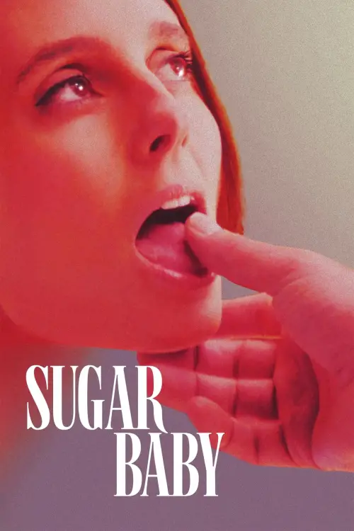 Постер до фільму "Sugar Baby"