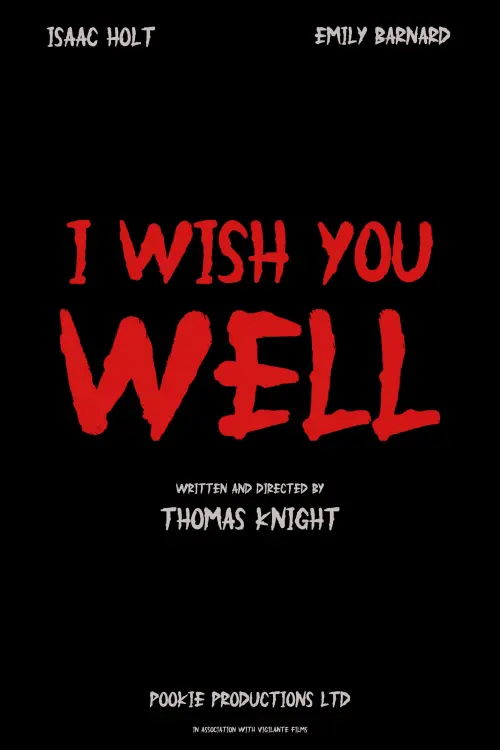 Постер до фільму "I Wish You Well"