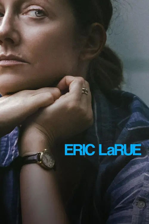 Постер до фільму "Eric LaRue"