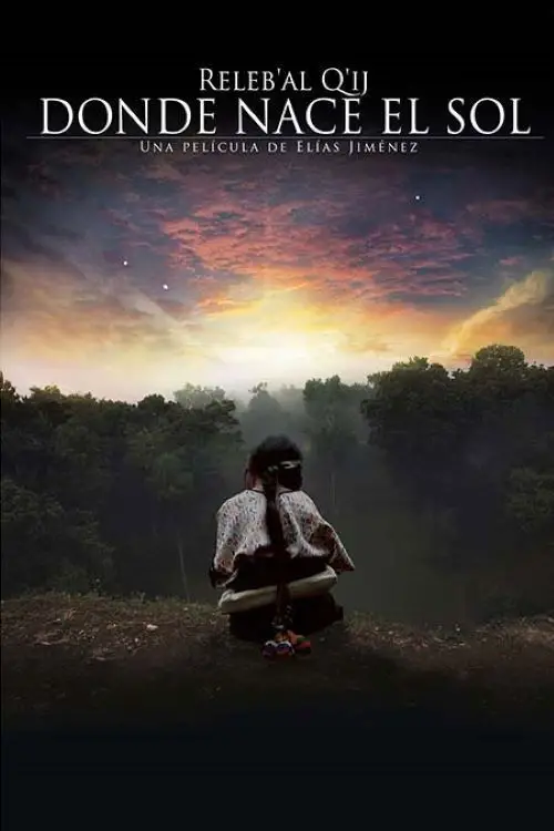 Постер до фільму "Where the Sun is Born"