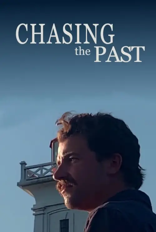 Постер до фільму "Chasing The Past"