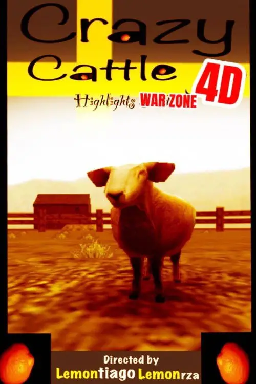 Постер до фільму "Crazy Cattle 4D: Highlights War Zone"