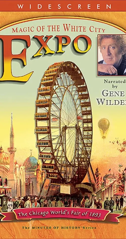 Постер до фільму "EXPO: Magic of the White City"