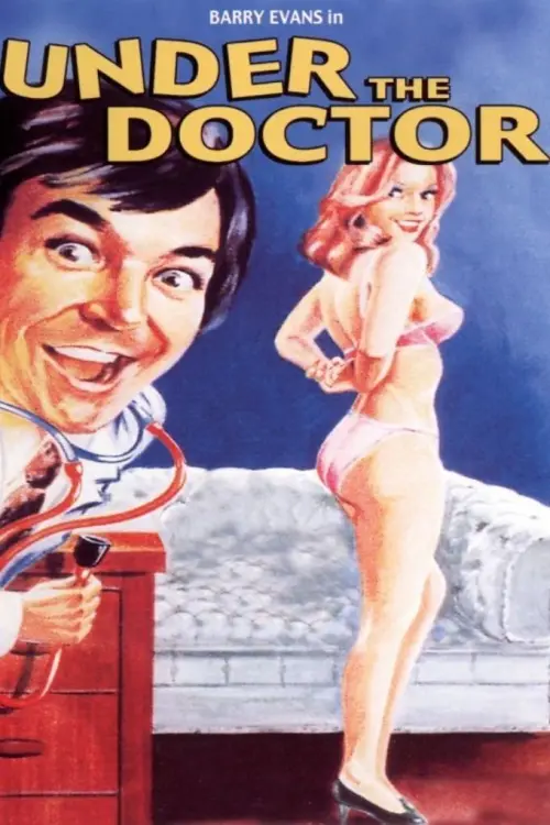 Постер до фільму "Under the Doctor"