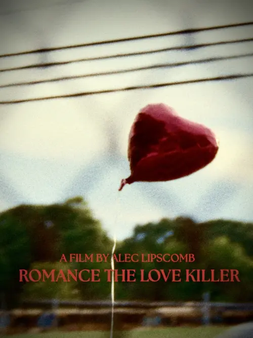 Постер до фільму "Romance The Love Killer"