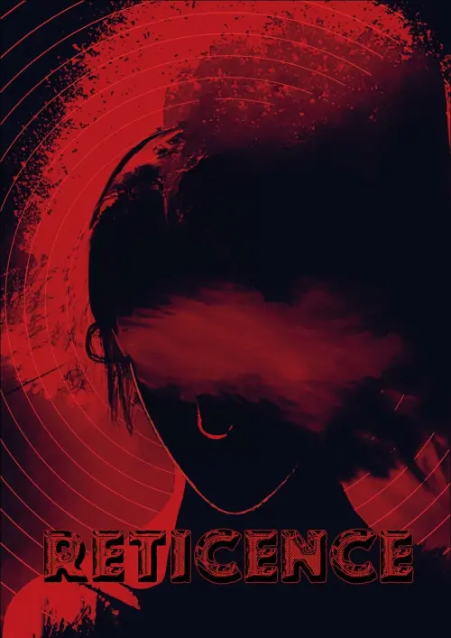 Постер до фільму "Reticence"