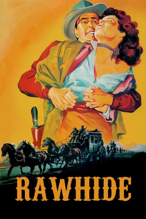 Постер до фільму "Rawhide"