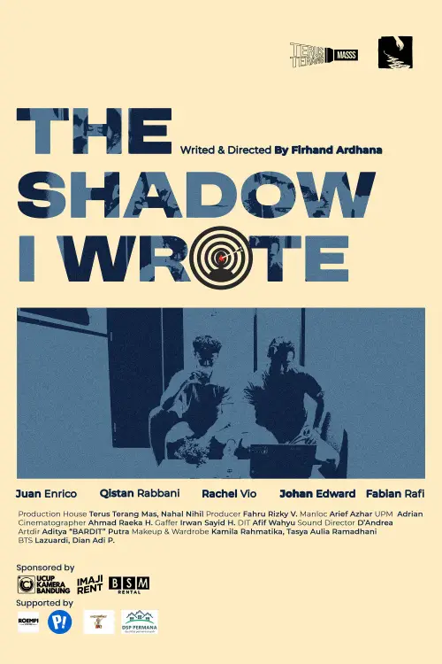Постер до фільму "The Shadow I Wrote"