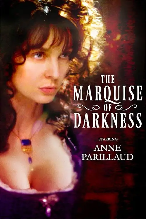 Постер до фільму "The Marquise of Darkness"