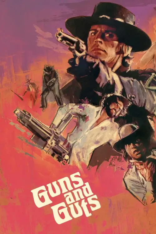 Постер до фільму "Guns and Guts"