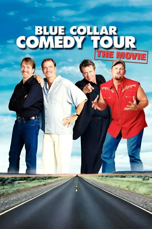 Постер до фільму "Blue Collar Comedy Tour: The Movie"