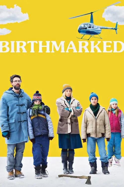 Постер до фільму "Birthmarked"