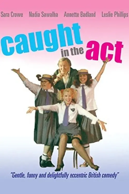 Постер до фільму "Caught in the Act"