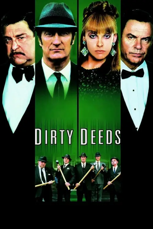 Постер до фільму "Dirty Deeds"