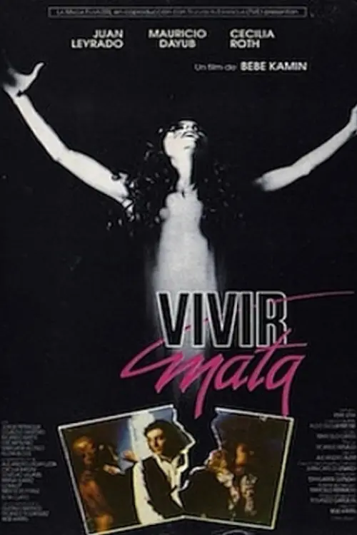 Постер до фільму "Vivir mata"