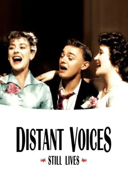 Постер до фільму "Distant Voices, Still Lives"