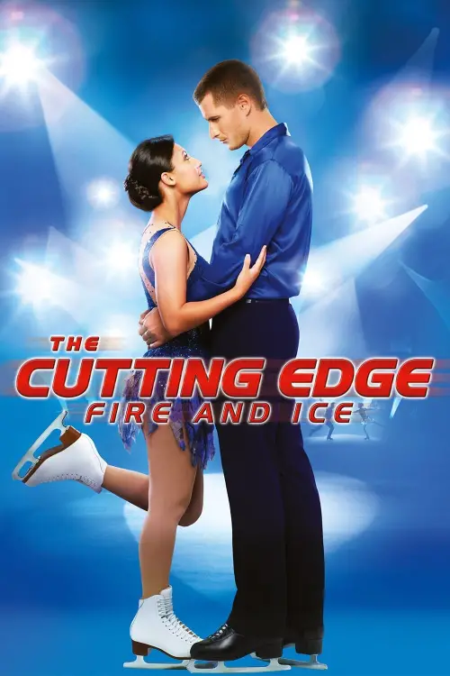 Постер до фільму "The Cutting Edge: Fire & Ice"