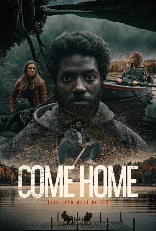 Постер до фільму "Come Home"