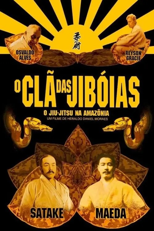 Постер до фільму "O Clã das Jiboias: O Jiu-Jitsu da Amazônia para o Mundo"